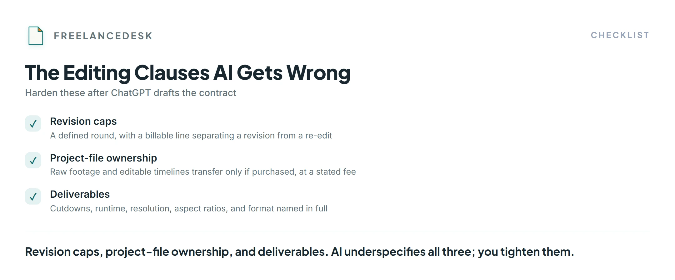 Checklist of video editor contract clauses AI gets wrong: revision caps, project-file ownership, and deliverables.